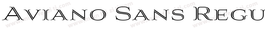 Aviano Sans Regular字体转换